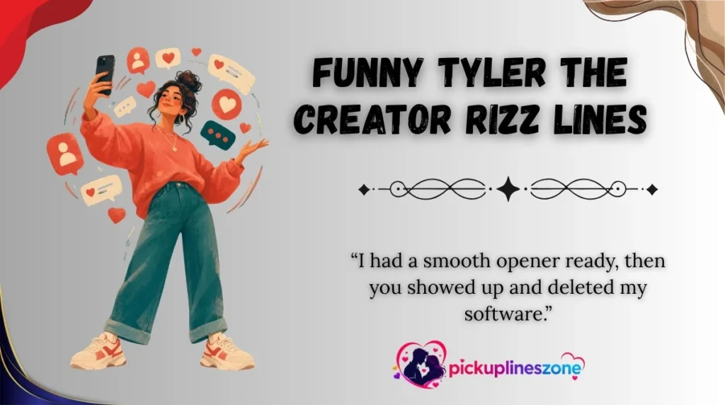 Funny Tyler the Creator Rizz Lines