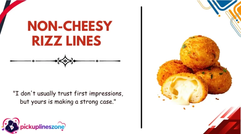 Non-Cheesy Rizz Lines