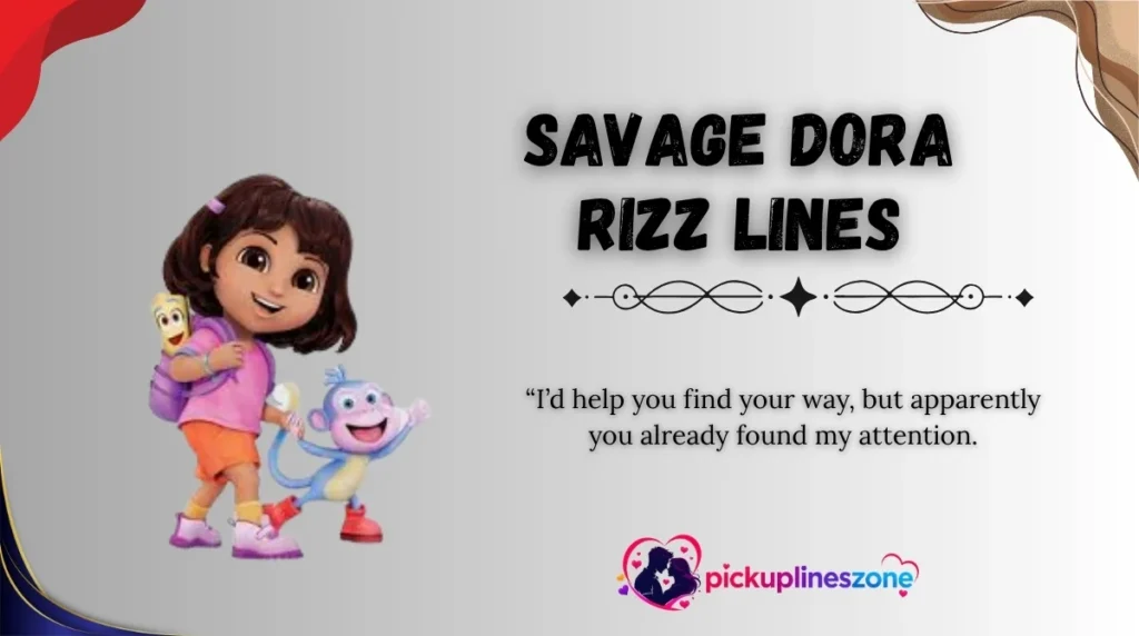 Savage Dora Rizz Lines
