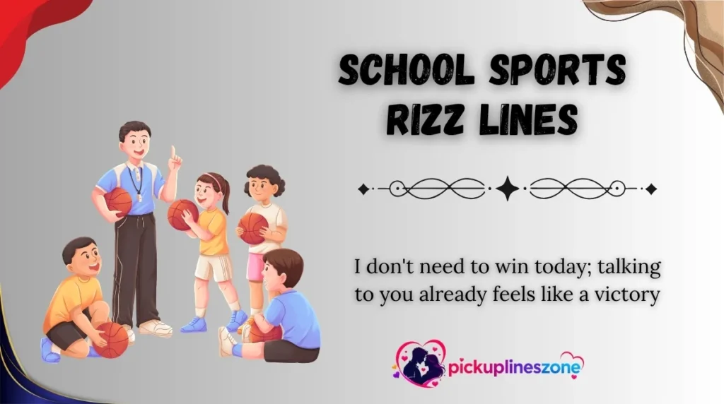 School Sports Rizz Lines