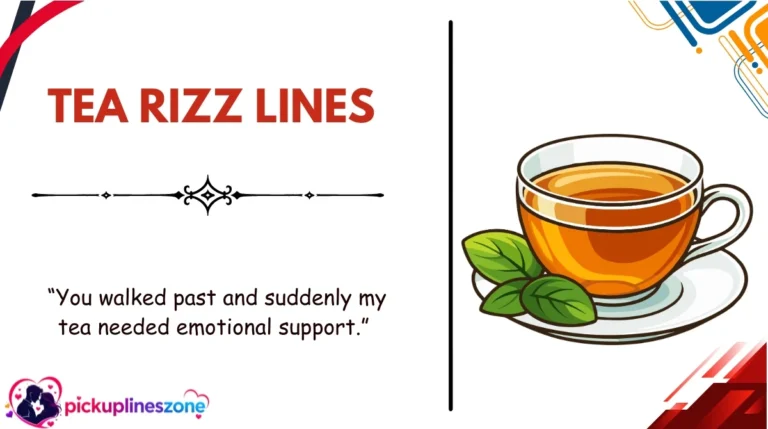 Tea Rizz Lines