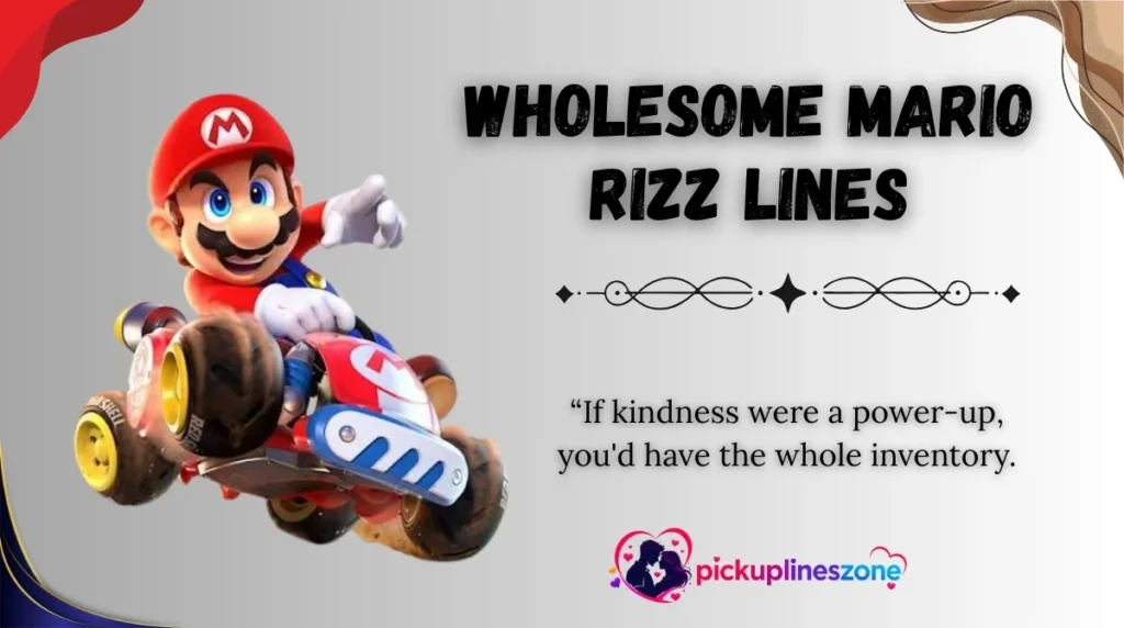 Wholesome Mario Rizz Lines