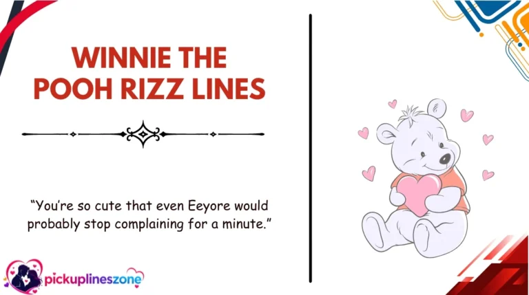 Winnie the Pooh Rizz Lines