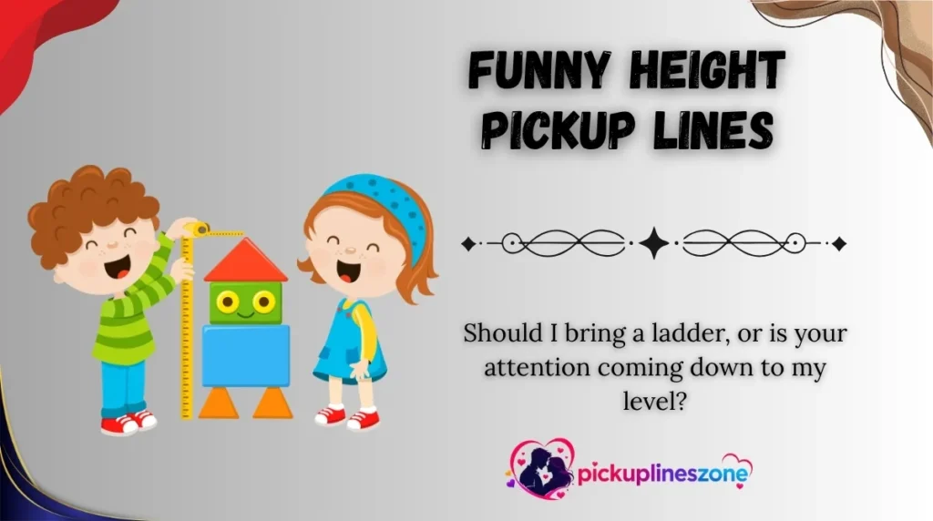 Funny Height Pickup Lines