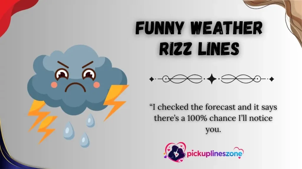 Funny Weather Rizz Lines